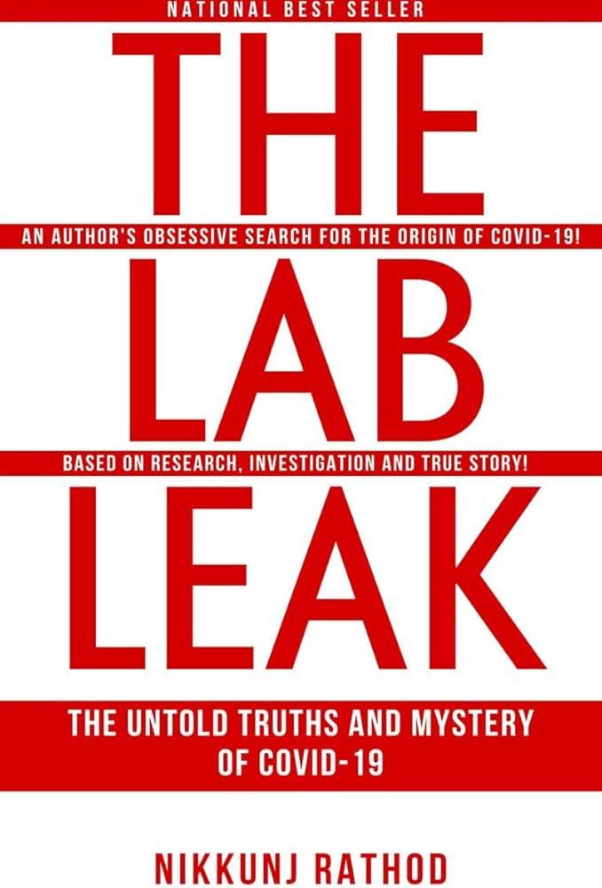 Lab Leak: The True Origins of Covid-19 – The White House (.gov)